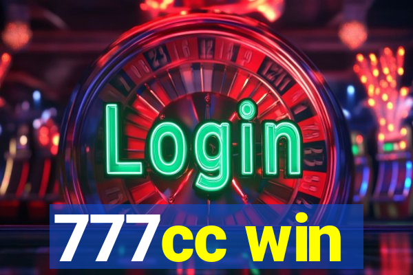 777cc win